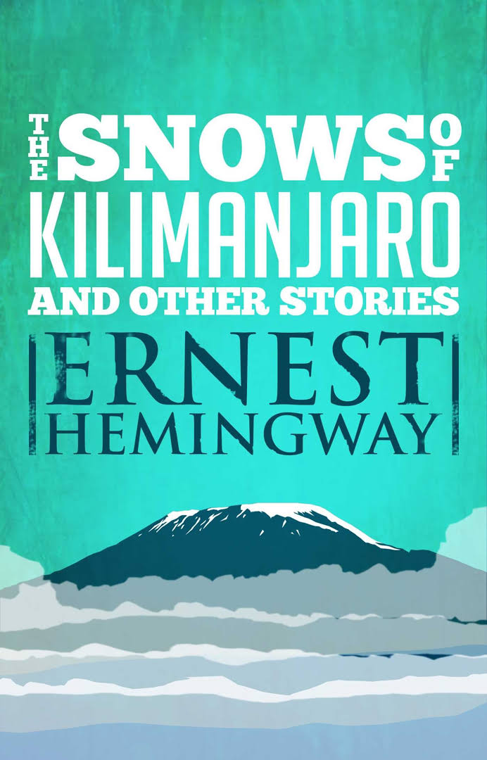 Les neiges du Kilimandjaro d'Ernest Hemingway