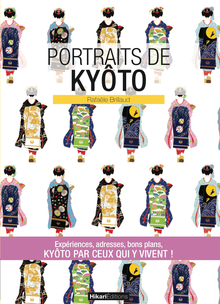 Portraits de Kyoto par Raphaëlle Brillaud Hikari Editions